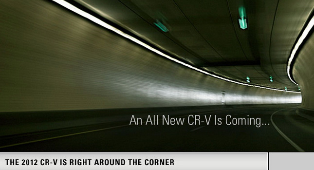  What a Tease…Honda Announces All-New 2012 CR-V on its U.S. Website