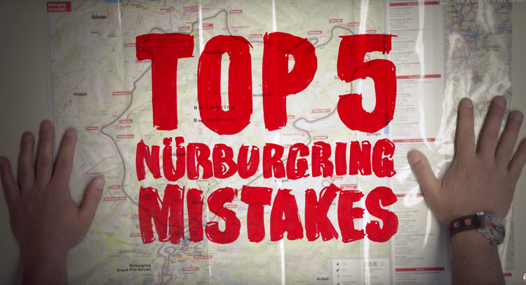  What NOT To Do On The Nurburgring – Top 5 Mistakes