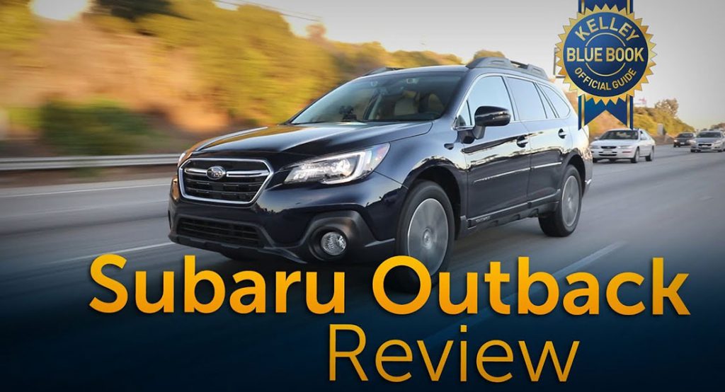  Updated 2018 Subaru Outback Gets Thumbs Up From KBB