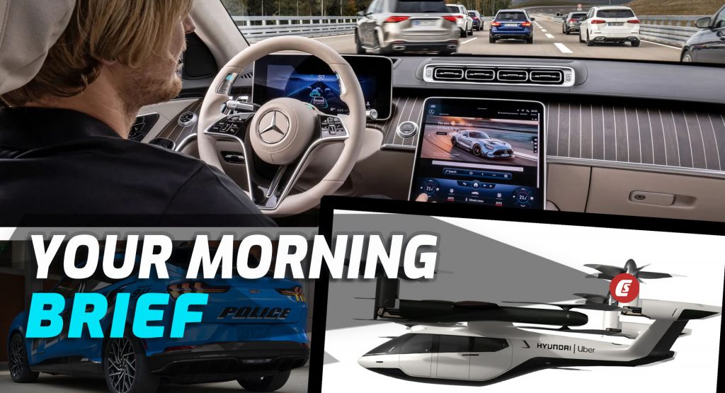  Mercedes First To Market Level 3 Autonomy, Ford Mach-Es For DHS, And Flying Taxis: Your Morning Brief