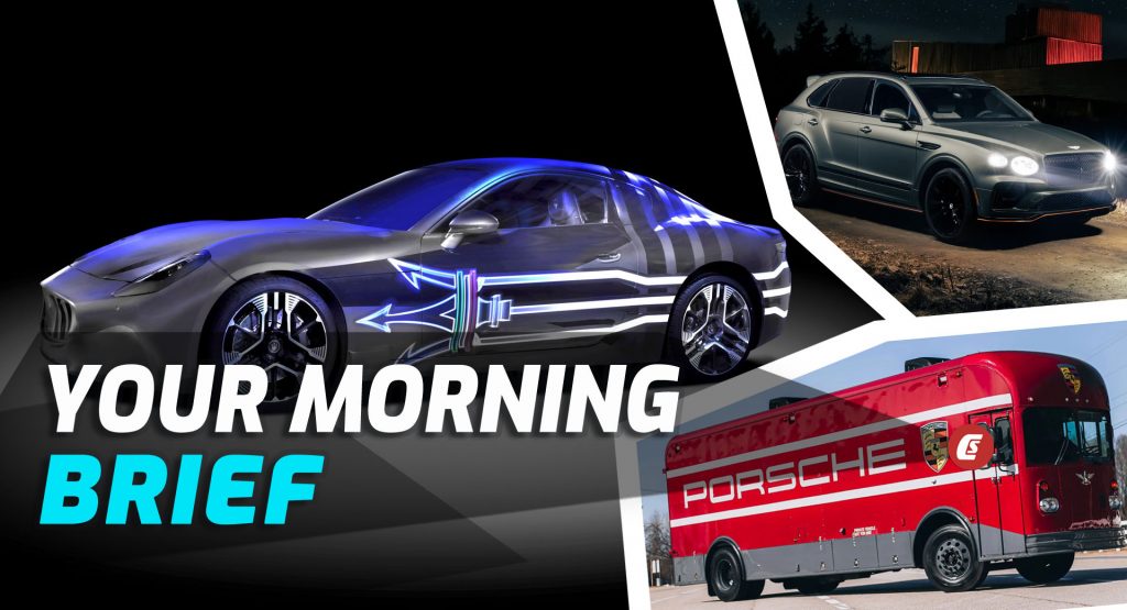  Maserati GranTurismo Folgore EV, Bentley Bentayga Speed Space Edition, And A Porsche-Inspired Bus: Your Morning Brief