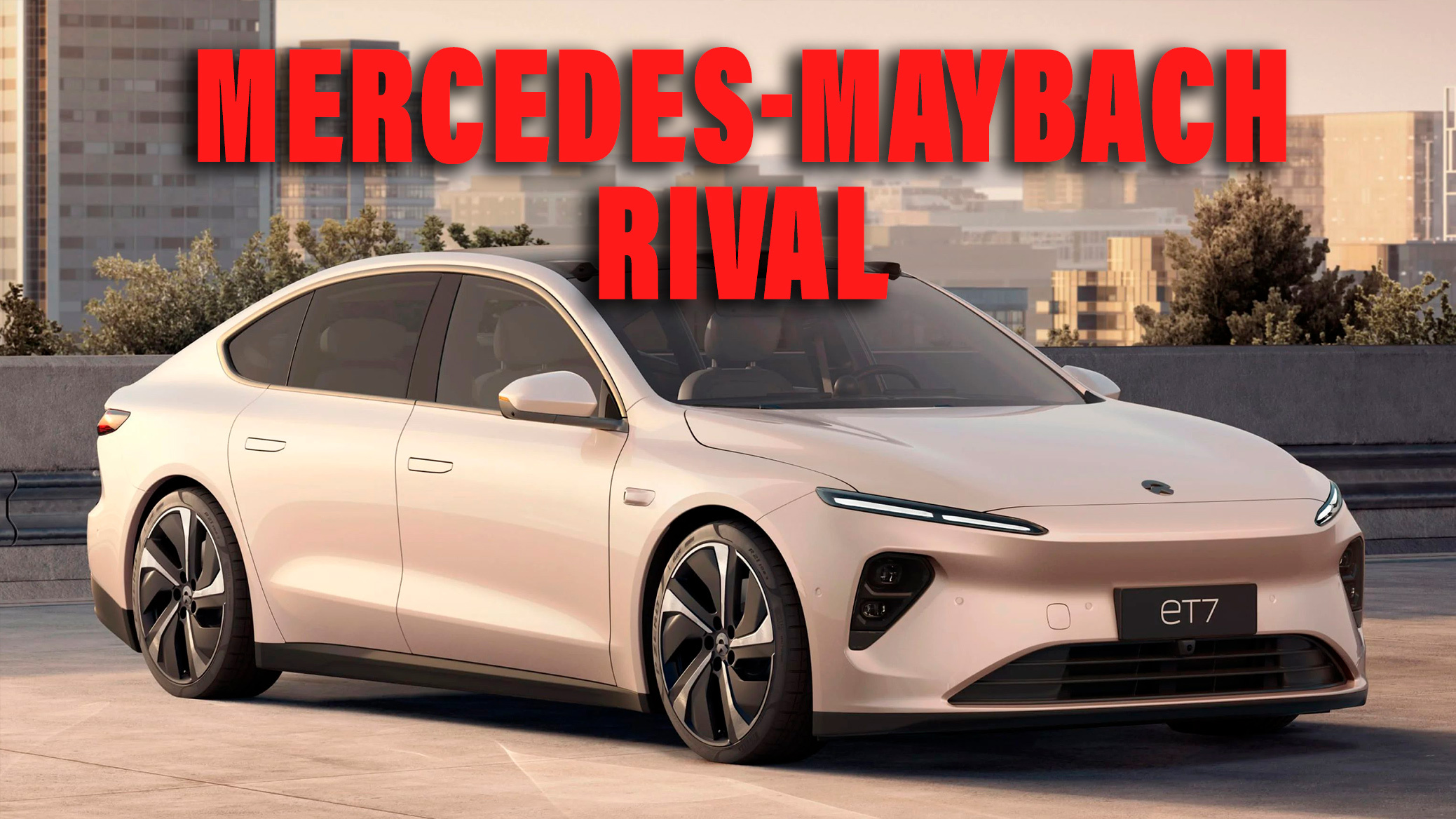 Nio Planning An All-Electric Mercedes-Maybach S-Class Rival