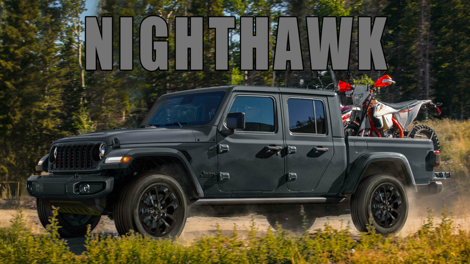 2024 Jeep Gladiator NightHawk Combines Style And Substance Carscoops