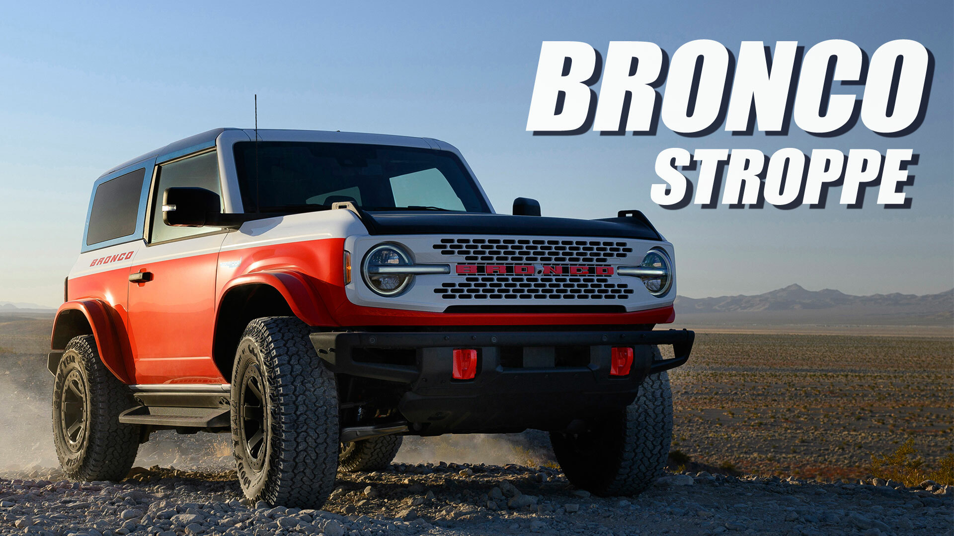 Ford Bronco Stroppe Is A Colorful Throwback With Notable Upgrades ...