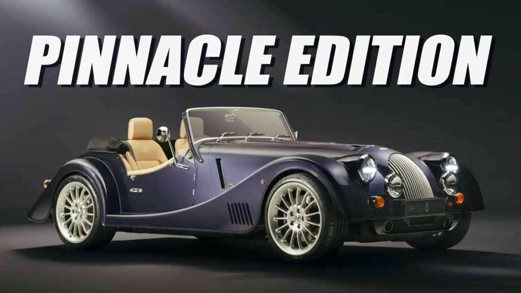  Morgan Sends Off Plus Six With Pinnacle Edition, New Flagship Coming In 2025