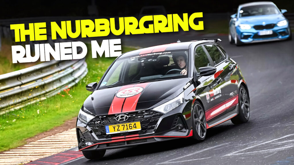  I Flew To Germany To Conquer The Nurburgring; It Conquered Me Instead